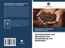 Bookcover of Kenntnisstand und Akzeptanz der Verwendung von Biodünger