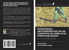 Buchcover von ESTRATEGIAS ANTITERRORISTAS EN UN CONTEXTO DE CONFLICTO ÉTNICO-RELIGIOSO