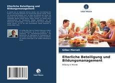 Capa do livro de Elterliche Beteiligung und Bildungsmanagement 