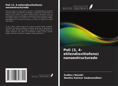 Capa do livro de Poli (3, 4-etilendioxitiofeno) nanoestructurado 