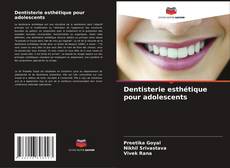 Обложка Dentisterie esthétique pour adolescents