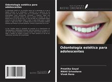 Buchcover von Odontología estética para adolescentes