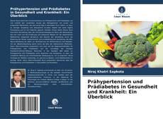 Capa do livro de Prähypertension und Prädiabetes in Gesundheit und Krankheit: Ein Überblick 