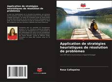 Capa do livro de Application de stratégies heuristiques de résolution de problèmes 