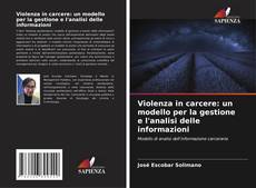Couverture de Violenza in carcere: un modello per la gestione e l'analisi delle informazioni
