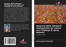 Bookcover of Gestione delle infestanti allelopatiche nel cotone con l'impiego di spray botanici