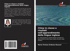 Bookcover of Clima in classe e risultati nell'apprendimento della lingua inglese