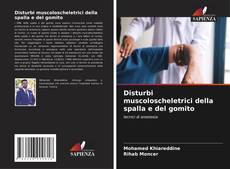 Buchcover von Disturbi muscoloscheletrici della spalla e del gomito