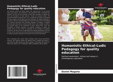 Capa do livro de Humanistic-Ethical-Ludic Pedagogy for quality education 