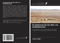 Bookcover of El potencial de los SIG y la teledetección