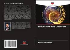 Bookcover of Il était une fois Quantum