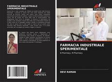 Bookcover of FARMACIA INDUSTRIALE SPERIMENTALE