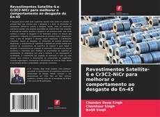 Revestimentos Satellite-6 e Cr3C2-NiCr para melhorar o comportamento ao desgaste do En-45的封面