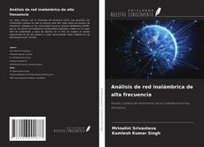 Bookcover of Análisis de red inalámbrica de alta frecuencia
