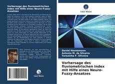 Capa do livro de Vorhersage des fluviometrischen Index mit Hilfe eines Neuro-Fuzzy-Ansatzes 
