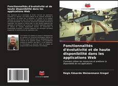 Bookcover of Fonctionnalités d'évolutivité et de haute disponibilité dans les applications Web
