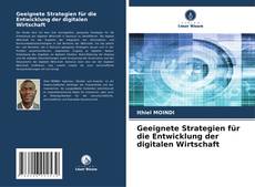 Buchcover von Geeignete Strategien für die Entwicklung der digitalen Wirtschaft