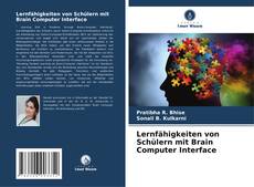 Capa do livro de Lernfähigkeiten von Schülern mit Brain Computer Interface 