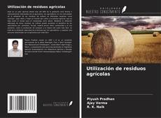 Capa do livro de Utilización de residuos agrícolas 