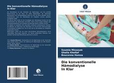Die konventionelle Hämodialyse In Klar kitap kapağı