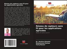 Portada del libro de Réseau de capteurs sans fil pour les applications agricoles