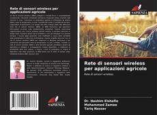 Bookcover of Rete di sensori wireless per applicazioni agricole