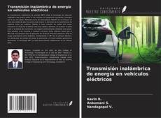 Transmisión inalámbrica de energía en vehículos eléctricos kitap kapağı
