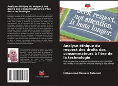Buchcover von Analyse éthique du respect des droits des consommateurs à l'ère de la technologie
