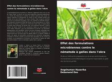 Buchcover von Effet des formulations microbiennes contre le nématode à galles dans l'okra