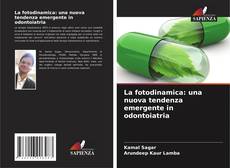 Buchcover von La fotodinamica: una nuova tendenza emergente in odontoiatria