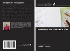 MEMORIA DE TRADUCCIÓN kitap kapağı