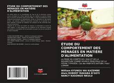 ÉTUDE DU COMPORTEMENT DES MÉNAGES EN MATIÈRE D'ALIMENTATION kitap kapağı