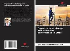 Capa do livro de Organizational change and individual performance in SMEs 