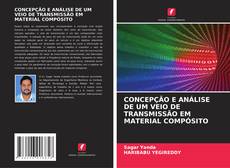 CONCEPÇÃO E ANÁLISE DE UM VEIO DE TRANSMISSÃO EM MATERIAL COMPÓSITO的封面