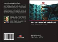Buchcover von Les racines du Jharkahand