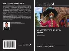 Bookcover of LA LITTERATURE DU XVIIe SIECLE