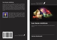 Bookcover of Los locos místicos