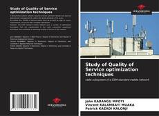 Portada del libro de Study of Quality of Service optimization techniques