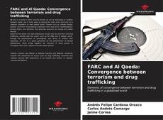 Capa do livro de FARC and Al Qaeda: Convergence between terrorism and drug trafficking 
