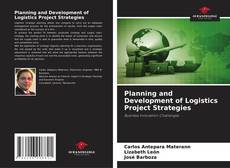 Buchcover von Planning and Development of Logistics Project Strategies