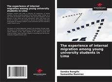 Capa do livro de The experience of internal migration among young university students in Lima 
