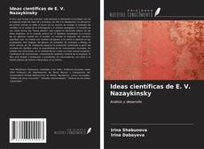 Buchcover von Ideas científicas de E. V. Nazaykinsky