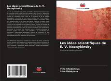 Обложка Les idées scientifiques de E. V. Nazaykinsky