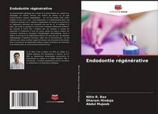Endodontie régénérative的封面
