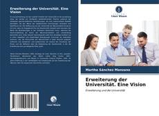 Buchcover von Erweiterung der Universität. Eine Vision