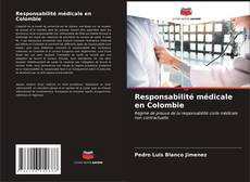 Capa do livro de Responsabilité médicale en Colombie 