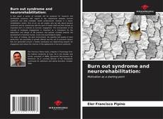 Bookcover of Burn out syndrome and neurorehabilitation: