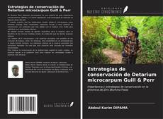 Bookcover of Estrategias de conservación de Detarium microcarpum Guill & Perr