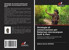 Strategie di conservazione per Detarium microcarpum Guill & Perr kitap kapağı