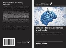 Capa do livro de Enfermedad de Alzheimer y epilepsia 